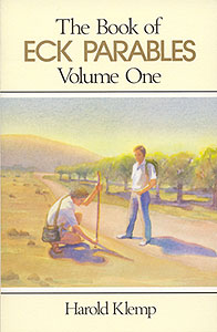 The Book of ECK Parables, Volume 1