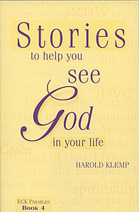 Stories to Help You See God in Your Life, ECK Parables, Book 4