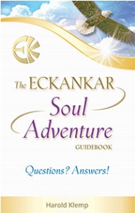 The ECKANKAR Soul Adventure Guidebook