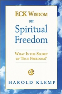ECK Wisdom on Spiritual Freedom