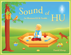 Sound of HU: An Illustrated ECK Parable