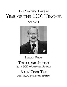 The Master's Talks in Year of the ECK Teacher—2010–11
